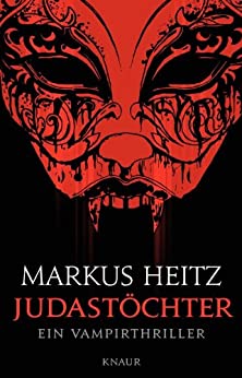 Judastöchter von Markus Heitz