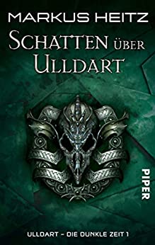Markus Heitz: Schatten über Ulldart