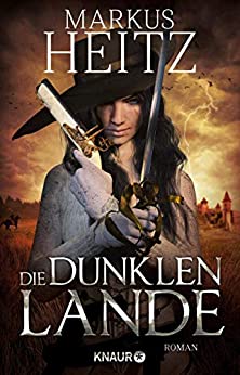 Markus Heitz: Die dunklen Lande