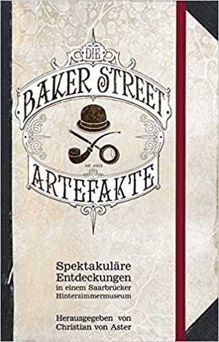 Markus Heitz: Die Baker-Street-Artefakte