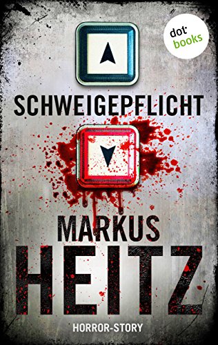 Markus Heitz: Schweigepflicht