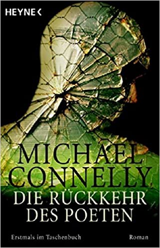 Michael Connelly: Die Rückkehr des Poeten