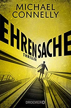 Ehrensache von Michael Connelly
