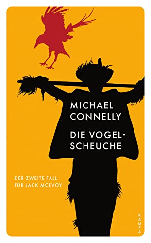 Michael Connelly: Die Vogelscheuche