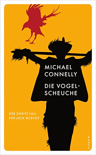 Die Vogelscheuche von Michael Connelly
