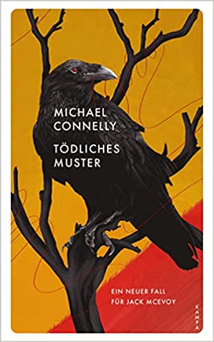 Tödliches Muster von Michael Connelly