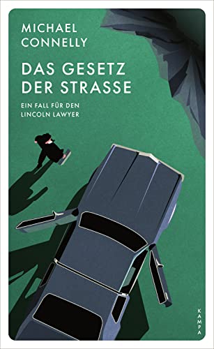 Das Gesetz der Straße von Michael Connelly