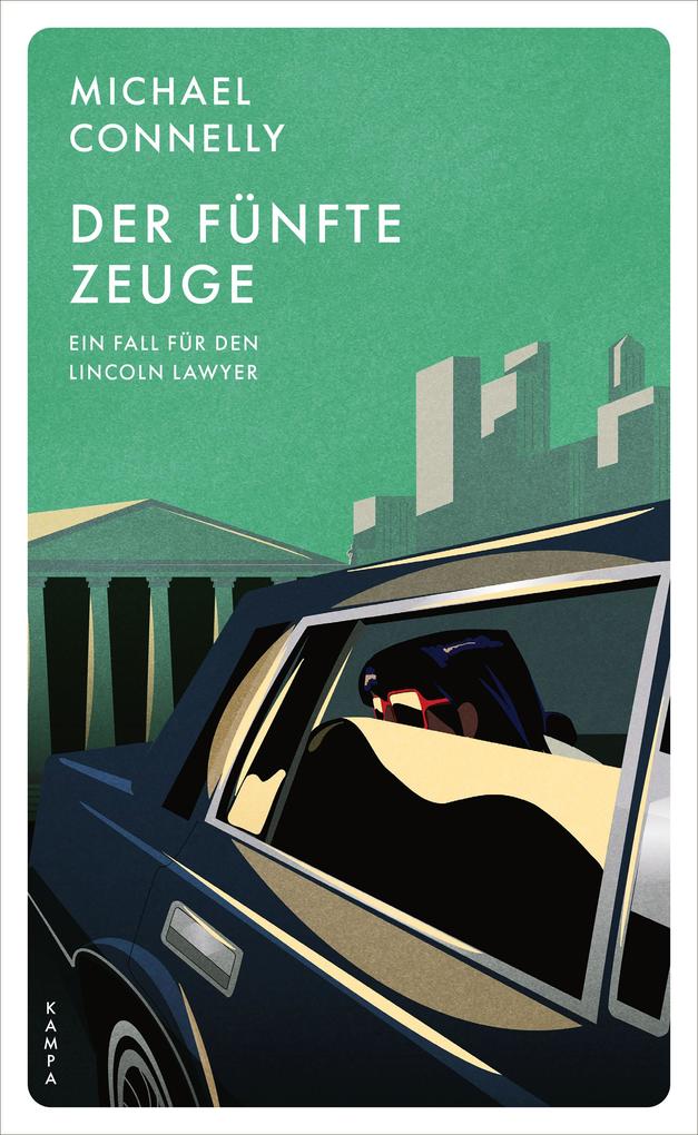 Der fünfte Zeuge von Michael Connelly