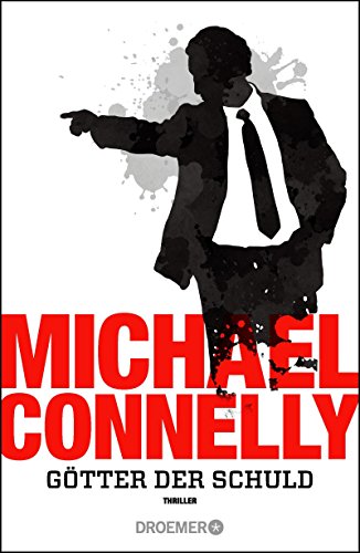 Götter der Schuld von Michael Connelly
