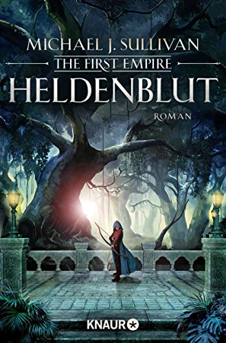 Heldenblut von Michael J. Sullivan