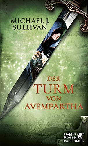 Der Turm von Avempartha von Michael J. Sullivan