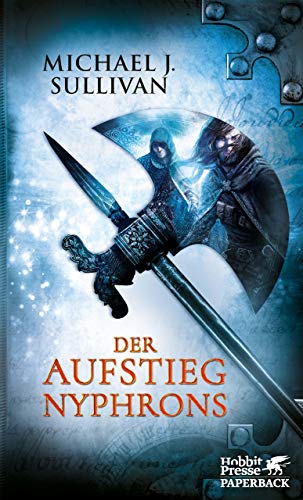 Der Aufstieg Nyphrons von Michael J. Sullivan