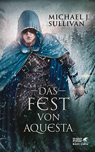 Michael J. Sullivan: Das Fest von Aquesta Das Fest von Aquesta von Michael J. Sullivan