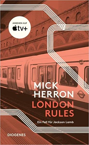 London Rules von Mick Herron