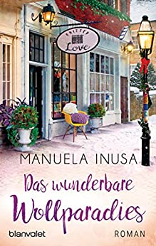 Das wunderbare Wollparadies von Manuela Inusa