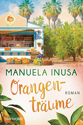 Orangenträume von Manuela Inusa
