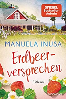 Erdbeerversprechen von Manuela Inusa