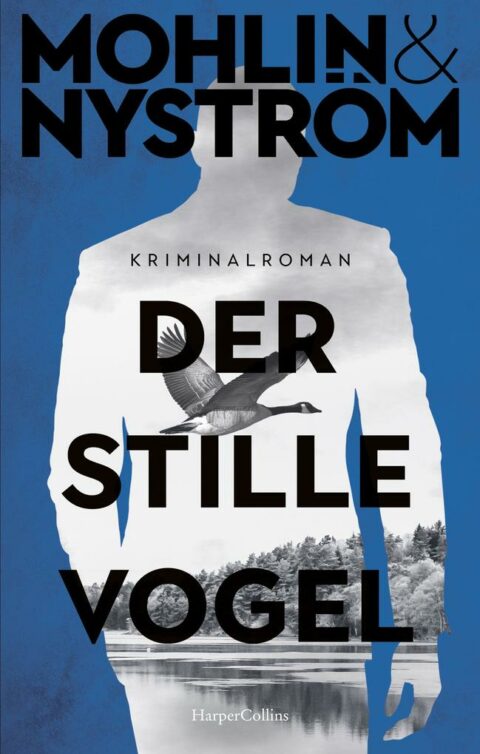 Peter Mohlin und Peter Nyström: Der stille Vogel Der stille Vogel von Peter Mohlin und Peter Nyström