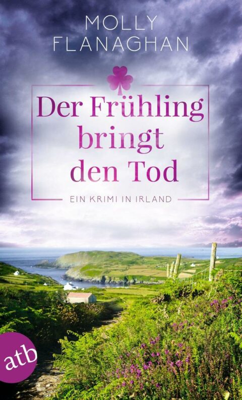 Molly Flanaghan: Der Frühling bringt den Tod Der Frühling bringt den Tod von Molly Flanaghan