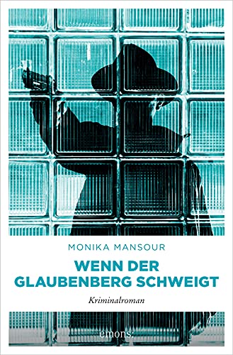 Wenn der Glaubenberg schweigt von Monika Mansour
