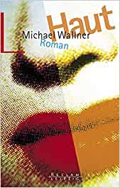 Haut von Michael Wallner