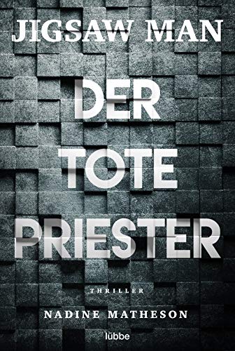Der tote Priester von Nadine Matheson