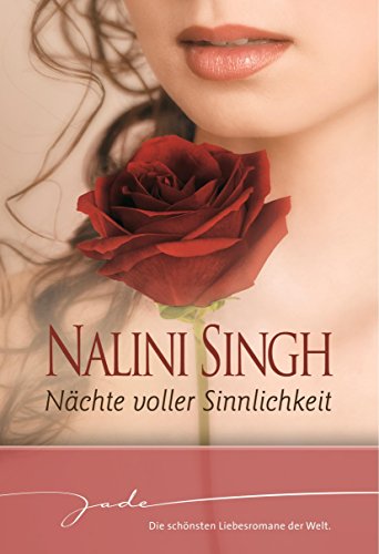 Nächte voller Sinnlichkeit von Nalini Singh