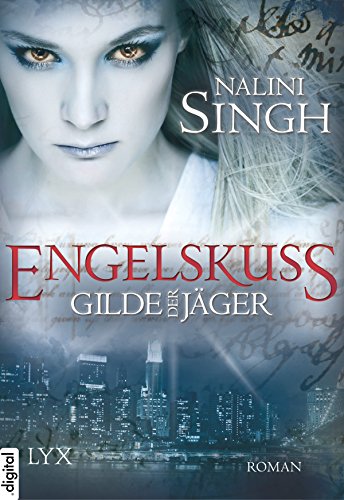 Engelskuss von Nalini Singh