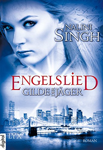 Nalini Singh: Engelslied