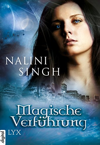 Magische Verführung von Nalini Singh