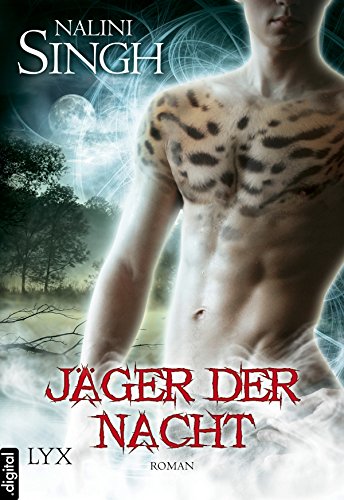 Jäger der Nacht von Nalini Singh