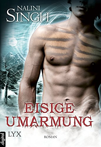 Eisige Umarmung von Nalini Singh