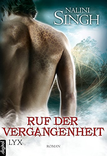 Ruf der Vergangenheit von Nalini Singh