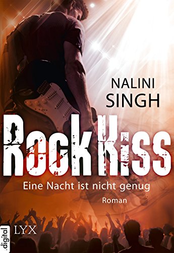 Eine Nacht ist nicht genug von Nalini Singh