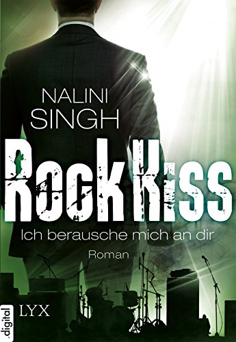 Ich berausche mich an dir von Nalini Singh