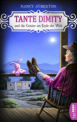 Tante Dimity und die Geister am Ende der Welt von Nancy Atherton