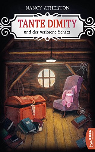 Tante Dimity und der verlorene Schatz von Nancy Atherton