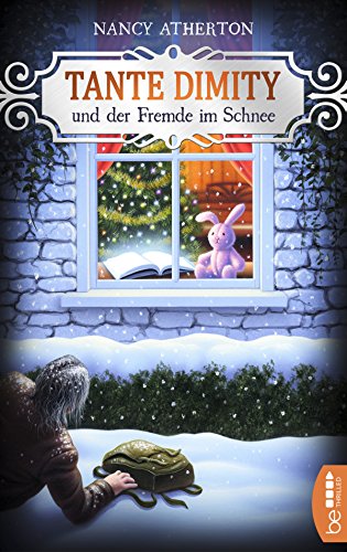 Tante Dimity und der Fremde im Schnee von Nancy Atherton
