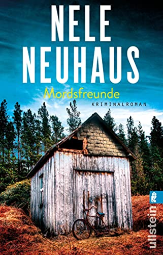 Nele Neuhaus: Mordsfreunde