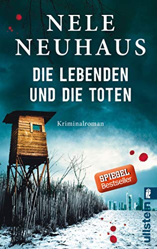 Die Lebenden und die Toten von Nele Neuhaus