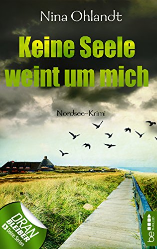 Keine Seele weint um mich von Nina Ohlandt
