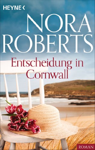 Entscheidung in Cornwall von Nora Roberts
