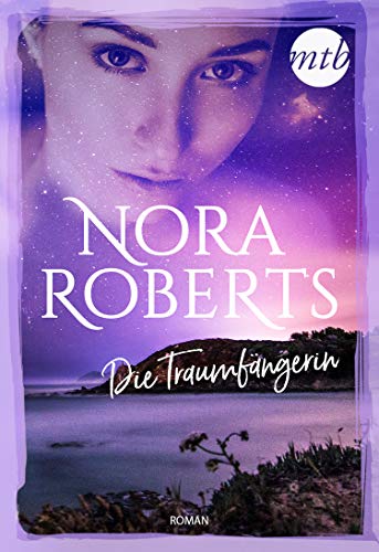 Die Traumfängerin von Nora Roberts