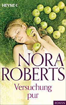 Versuchung pur von Nora Roberts