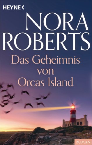 Das Geheimnis von Orcas Island von Nora Roberts