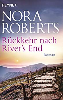 Rückkehr nach River’s End von Nora Roberts