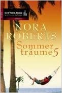 Sommerträume 5 von Nora Roberts