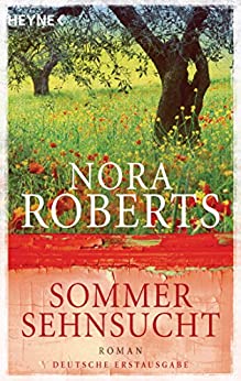 Sommersehnsucht von Nora Roberts