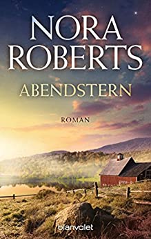 Abendstern von Nora Roberts