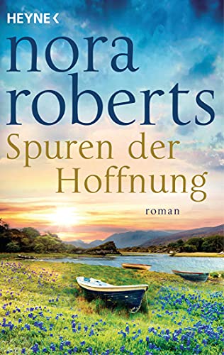 Spuren der Hoffnung von Nora Roberts